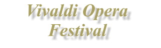 Vivaldi Opera Festival