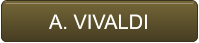 A. VIVALDI       A. VIVALDI