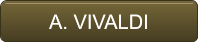 A. VIVALDI       A. VIVALDI