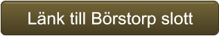 Lnk till Brstorp slott Lnk till Brstorp slott